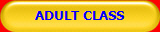 ADULT CLASS